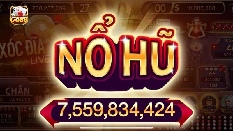 Các trò chơi hấp dẫn tại sảnh nổ hũ Go88