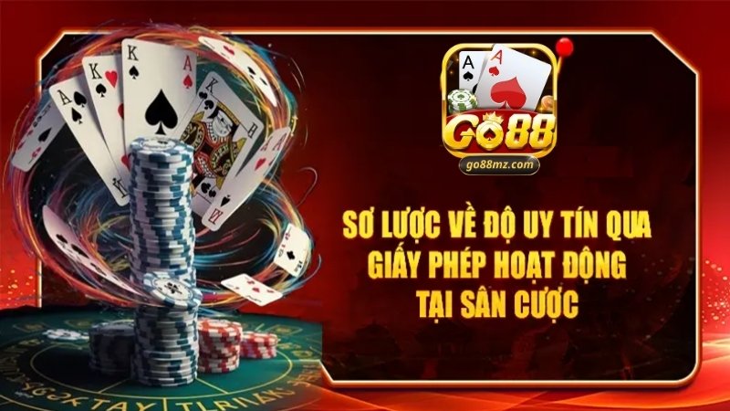 Độ tin cậy của giấy phép hoạt động Go88