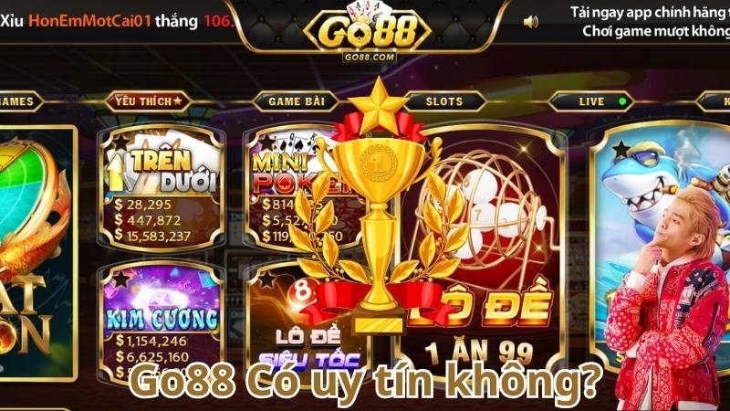 Mẹo đánh giá GO88 có uy tín không từ chuyên gia