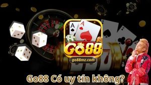 Go88 có uy tín không?